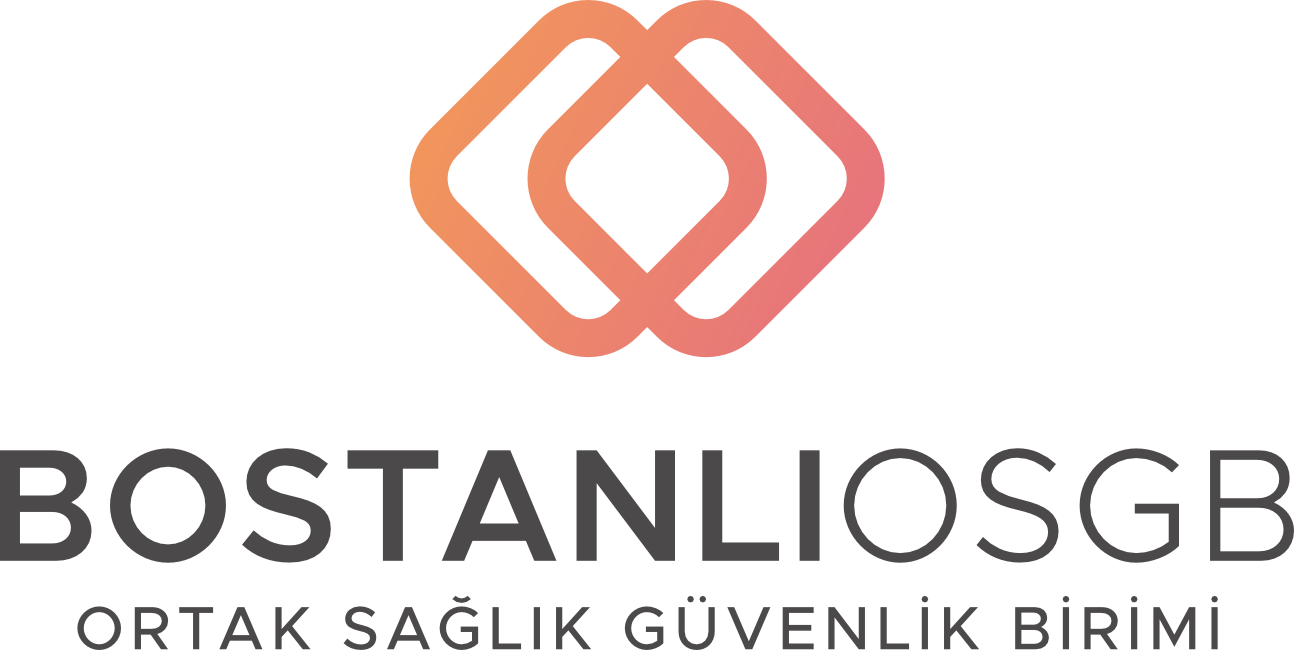 Bostanlı OSGB, İzmir İş Güvenliği ve Sağlık Güvenliği Birimi